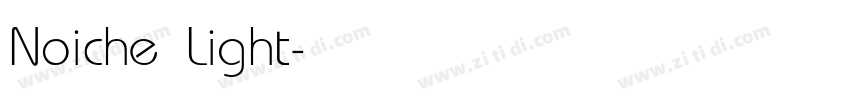 Noiche Light字体转换